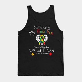 Supporting My Brother Inspirational Autism Awareness Tank Top